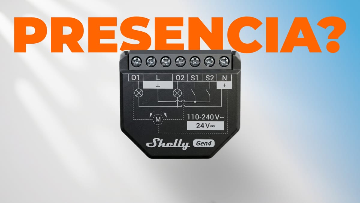 Shelly Gen4 para presencia por zonas en Home Assistant